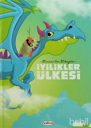 Picture of İyilikler Ülkesi - Mesnevi’den Hikayeler