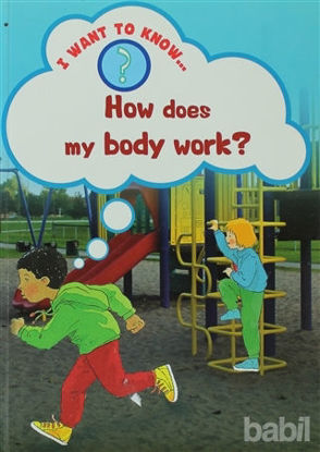 Picture of How Does My Body Work?