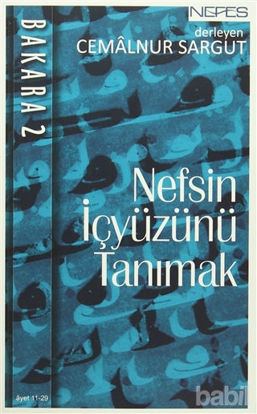 Picture of Nefsin İçyüzünü Tanımak - Bakara 2. Cilt (Ayet 11 - 29)