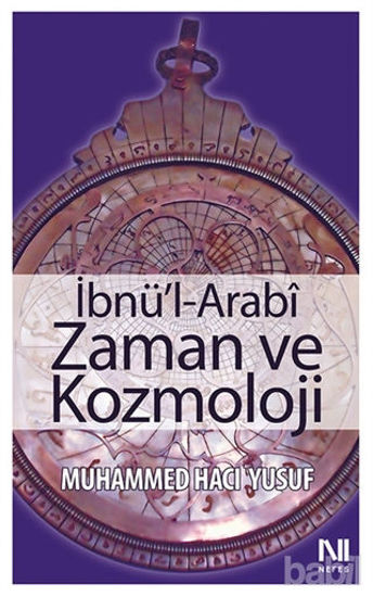 Picture of İbnü’l-Arabi Zaman ve Kozmoloji