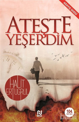 Picture of Ateşte Yeşerdim