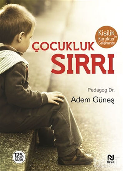 Picture of Kişilik ve Karakter Gelişiminde Çocukluk Sırrı