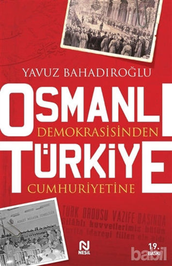 Picture of Osmanlı Demokrasisinden Türkiye Cumhuriyetine