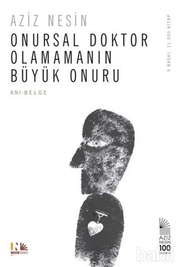 Picture of Onursal Doktor Olamamanın Büyük Onuru