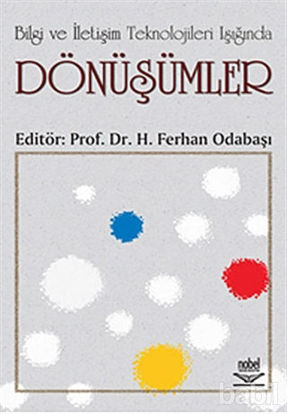 Picture of Bilgi ve İletişim Teknolojileri Işığında Dönüşümler