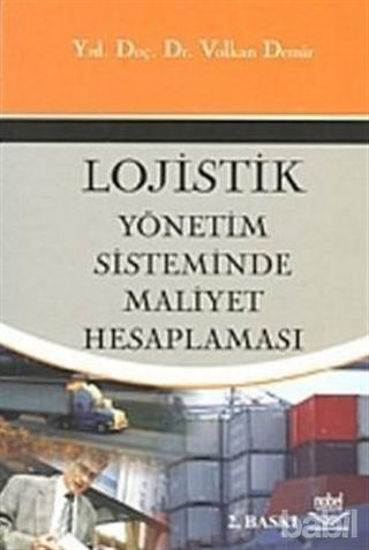 Picture of Lojistik Yönetim Sisteminde Maliyet Hesaplaması