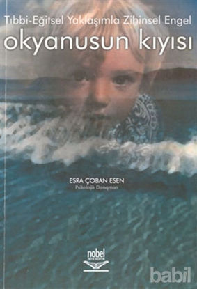 Picture of Okyanusun Kıyısı: Tıbbi-Eğitsel Yaklaşımla Zihinsel Engel