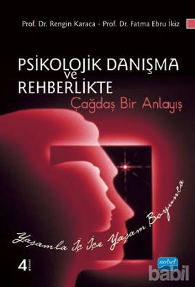 Picture of Psikolojik Danışma ve Rehberlikte Çağdaş Bir Anlayış