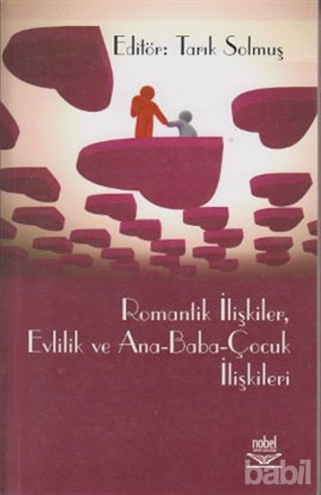 Picture of Romantik İlişkiler, Evlilik ve Ana - Baba - Çocuk İlişkileri