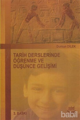Picture of Tarih Derslerinde Öğrenme ve Düşünce Gelişimi