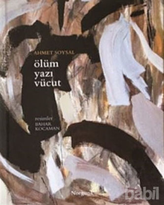 Picture of Ölüm Yazı Vücut