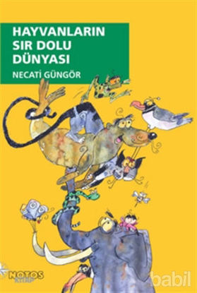 Picture of Hayvanların Sır Dolu Dünyası