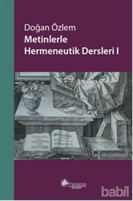 Picture of Metinlerle Hermeneutik Dersleri - 1