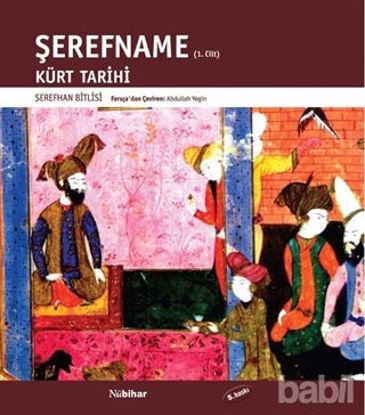 Picture of Şerefname Cilt 1 - Kürt Tarihi