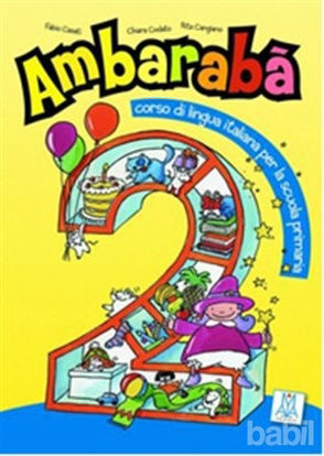 Picture of Ambaraba 2 (Kitap 2 CD) Çocuklar İçin İtalyanca (6-10 Yaş)