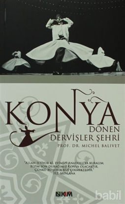 Picture of Konya: Dönen Dervişler Şehri