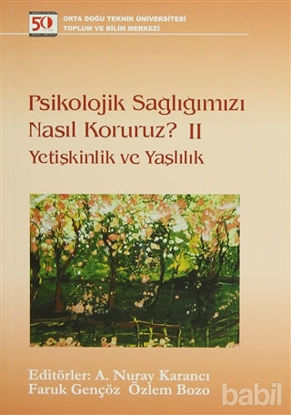 Picture of Psikolojik Sağlığımızı Nasıl Koruruz? 2