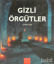 Picture of Gizli Örgütler