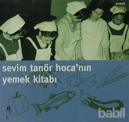 Picture of Sevim Tanör Hoca’nın Yemek Kitabı