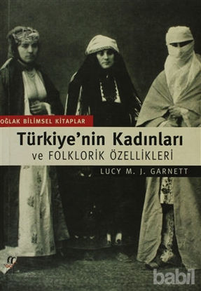Picture of Türkiye’nin Kadınları ve Folklorik Özellikleri