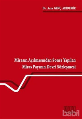 Picture of Mirasın Açılmasından Sonra Yapılan Miras Payının Devri Sözleşmesi