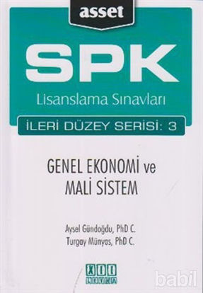 Picture of SPK Lisanslama Sınavları İleri Düzey Serisi: 3  Genel Ekonomi ve Mali Sistem