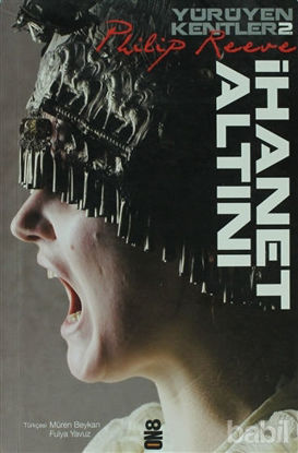 Picture of Yürüyen Kentler 2. Kitap - İhanet Altını