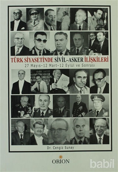 Picture of Türk Siyasetinde Sivil - Asker İlişkileri
