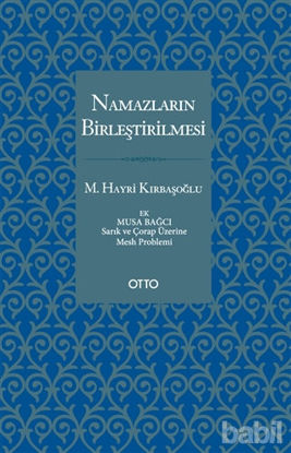 Picture of Namazların Birleştirilmesi