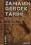 Picture of Zamanın Gerçek Tarihi