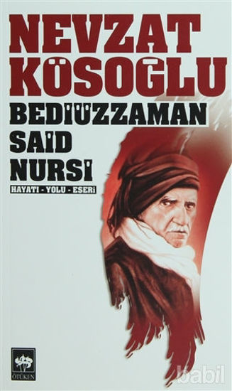 Picture of Bediüzzaman Said Nursi