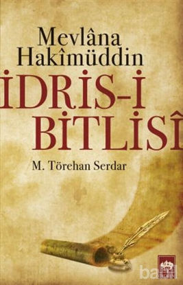 Picture of Mevlana Hakimüddin İdris-i Bitlisi