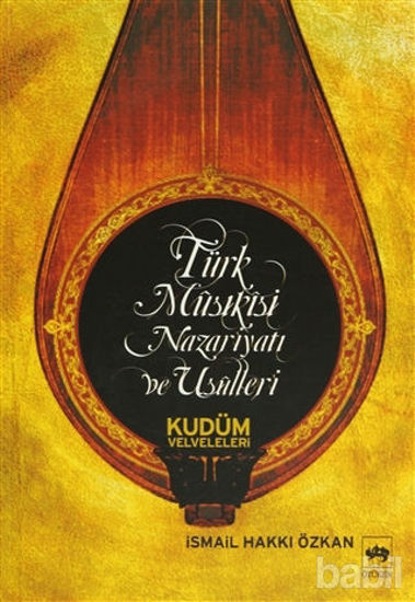 Picture of Türk Musikisi Nazariyatı ve Usulleri