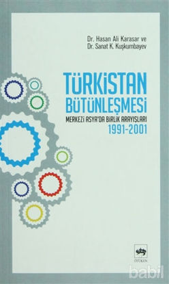 Picture of Türkistan Bütünleşmesi