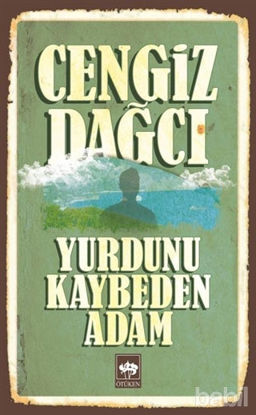 Picture of Yurdunu Kaybeden Adam