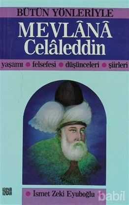 Picture of Bütün Yönleriyle Mevlana Celaleddin