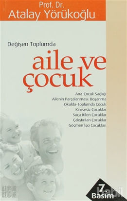 Picture of Değişen Toplumda Aile ve Çocuk