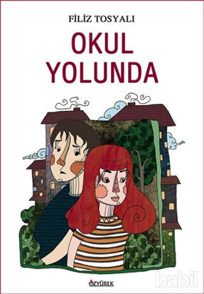 Picture of Okul Yolunda