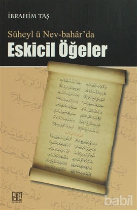 Picture of Süheyl ü Nev-Bahar’da Eskicil Öğeler