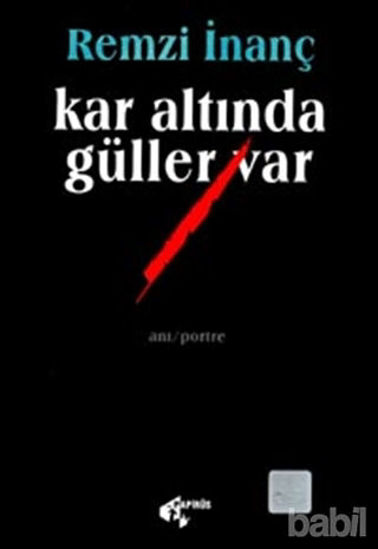 Picture of Kar Altında Güller Var