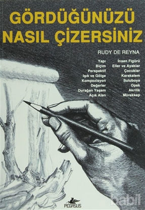 Picture of Gördüğünüzü Nasıl Çizersiniz?