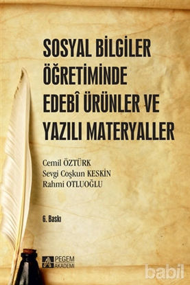 Picture of Sosyal Bilgiler Öğretiminde Edebi Ürünler ve Yazılı Materyaller