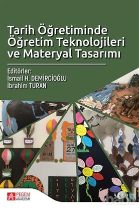 Picture of Tarih Öğretiminde Öğretim Teknolojileri ve Materyal Tasarımı