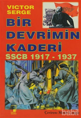 Picture of Bir Devrimin Kaderi SSCB 1917-1937