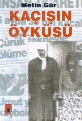 Picture of Kaçışın Öyküsü