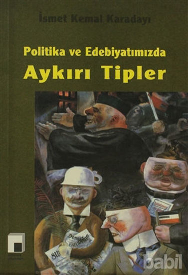 Picture of Politika ve Edebiyatımızda Aykırı Tipler