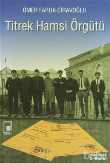 Picture of Titrek Hamsi Örgütü: Devrimcinin Notları