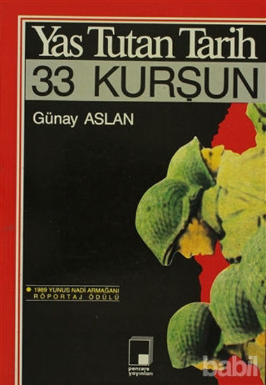 Picture of Yas Tutan Tarih 33 Kurşun