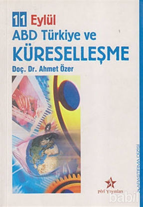 Picture of 11 Eylül ABD Türkiye ve Küreselleşme