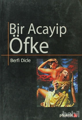Picture of Bir Acayip Öfke